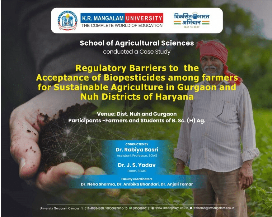 Regulatory Barriers to the Acceptance of Bio-pesticides among Farmers for Sustainable Agriculture in Gurgaon and Nuh Districts of Haryana