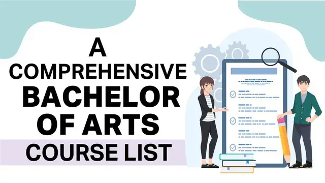 BA Course List After 12th: Subjects & Career Options
