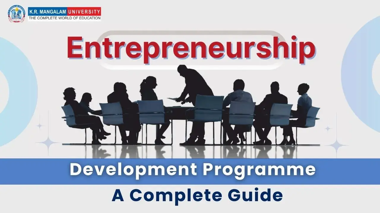 Entrepreneurship Development Programme: Meaning, Objectives & Need